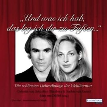 "Und was ich hab, das leg ich dir zu Füßen..." audiobook, John Düffel