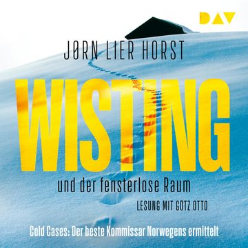 Wisting und der fensterlose Raum audiobook, Jørn Lier Horst