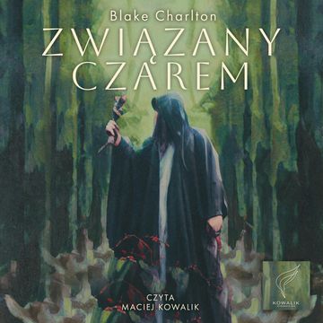 Związany czarem audiobook, Blake Charlton