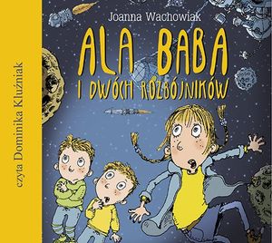 Ala Baba i dwóch rozbójników, Joanna Wachowiak