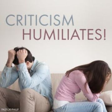 Criticism Humiliates! audiobook, Philip Critchlow