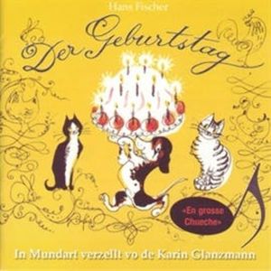 Der Geburtstag (Schweizer Mundart), Hans Fischer