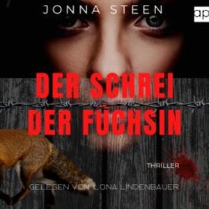 Der Schrei der Füchsin, Jonna Steen