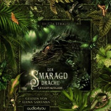 Der Smaragddrache audiobook, Britta Strauss