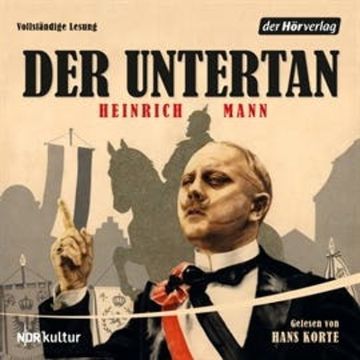 Der Untertan audiobook, Heinrich Mann