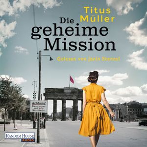 Die geheime Mission, Titus Müller