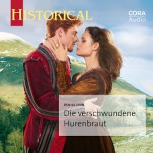 Die verschwundene Hurenbraut, Denise Lynn