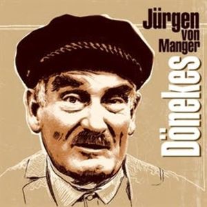 Dönekes, Jürgen von Manger