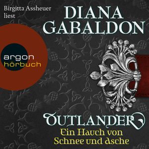 Ein Hauch von Schnee und Asche (Outlander 6), Diana Gabaldon