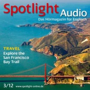 Englisch lernen Audio - Die Bucht von San Francisco, Rita Forbes