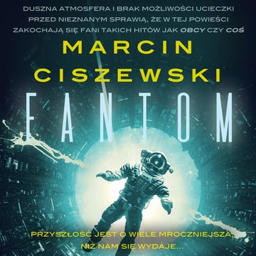 Fantom audiobook, Marcin Ciszewski