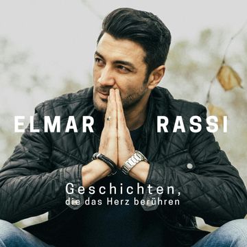 Geschichten, die das Herz berühren audiobook, Elmar Rassi