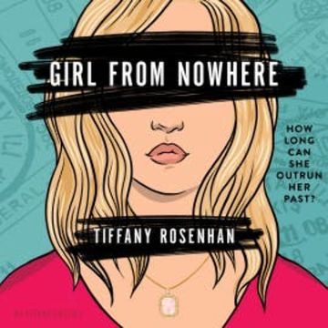 Girl from Nowhere audiobook, Tiffany Rosenhan