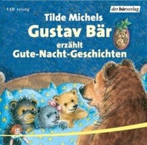 Gustav Bär erzählt Gute-Nacht-Geschichten, Tilde Michels