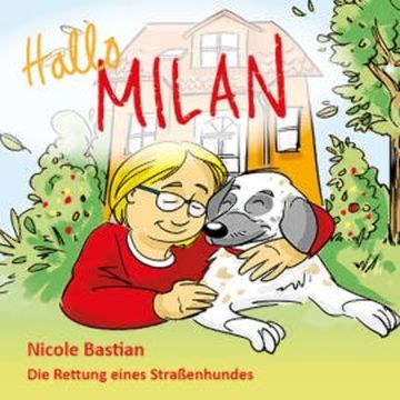 Hallo Milan audiobook, Nicole Bastian