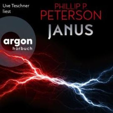 Janus (Ungekürzte Lesung) audiobook, Phillip P. Peterson
