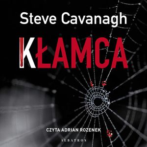 Kłamca. Eddie Flynn. Tom 3, Steve Cavanagh