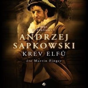 Krev elfů, Andrzej Sapkowski