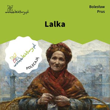 Lalka audiobook, Bolesław Prus