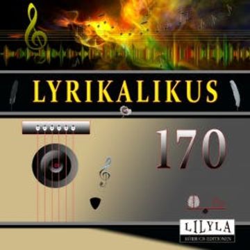 Lyrikalikus 170 audiobook, Johann Wolfgang von Goethe