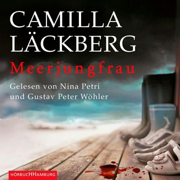 Meerjungfrau audiobook, Camilla Läckberg