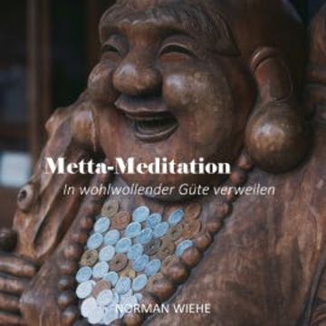 Metta-Meditation audiobook, Norman Wiehe