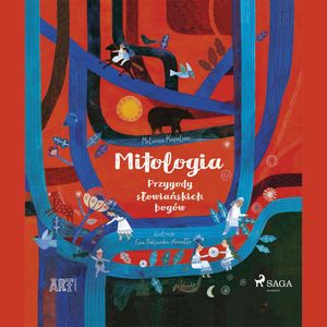 Mitologia - Przygody słowiańskich bogów, Melania Kapelusz