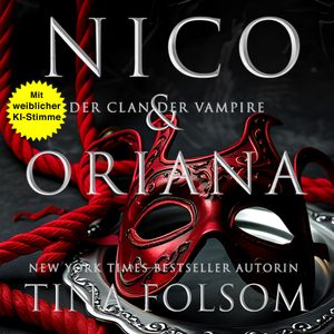 Nico & Oriana, Tina Folsom