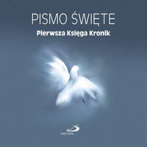 Pismo Święte. Pierwsza Księga Kronik, Biblia Paulistów