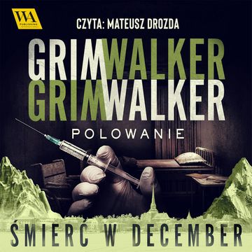 Polowanie audiobook, Caroline Grimwalker, Leffe Grimwalker