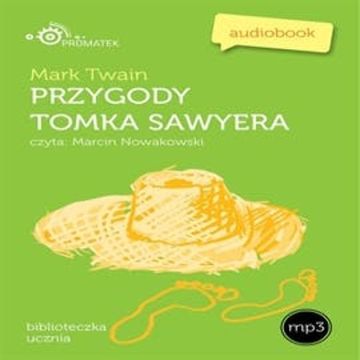 Przygody Tomka Sawyera audiobook, Mark Twain