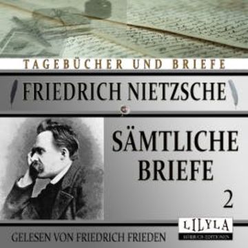 Sämtliche Briefe 2 audiobook, Friedrich Nietzsche