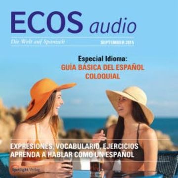 Spanisch lernen Audio - Special Umgangssprache audiobook, Covadonga Jiménez