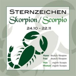 Sternzeichen Skorpion 24.10.-22.11., N.N.