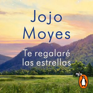 Te regalaré las estrellas, Jojo Moyes