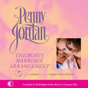 The Boss's Marriage Arrangement, Penny Jordan