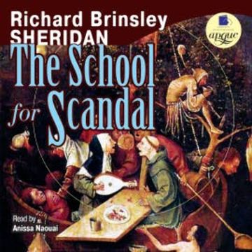 The School for Scandal audiobook, Richard Brinsley Sheridan's