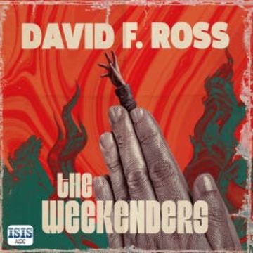 The Weekenders audiobook, David F. Ross