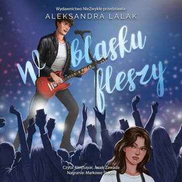 W blasku fleszy audiobook, Aleksandra Lalak