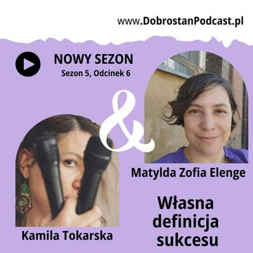 Własna definicja sukcesu — Matylda Zofia Elange audiobook, Kamila Tokarska