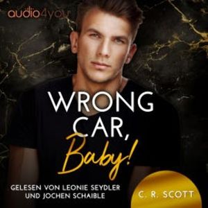 Wrong Car, Baby!, C. R. Scott