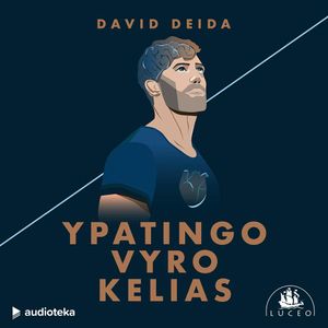 YPATINGO VYRO KELIAS, David Deida