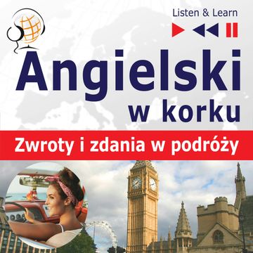 Angielski w korku. Zwroty i zdania w podróży audiobook, Dorota Guzik