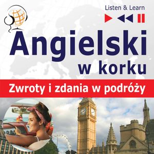 Angielski w korku. Zwroty i zdania w podróży, Dorota Guzik