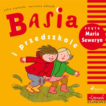 Basia i przedszkole audiobook, Zofia Stanecka