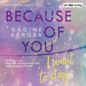 Because of You I Want to Stay, Nadine Kerger