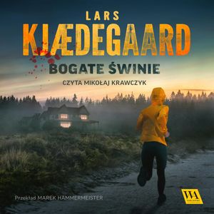 Bogate świnie, Lars Kjædegaard