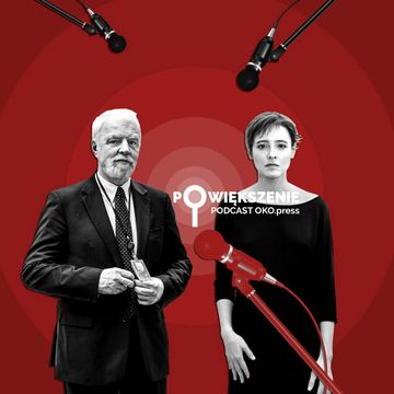 Bruksela wobec widma polexitu. "To jest wasz kraj, wasz rząd, wasze wybory" audiobook, OKO.press