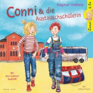 Conni & Co 3: Conni und die Austauschschülerin audiobook, Dagmar Hoßfeld