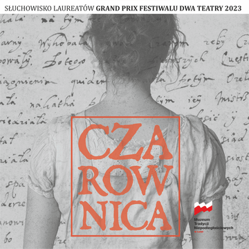 Czarownica. Słuchowisko audiobook, Mikołaj Szczęsny, Sebastian Adamkiewicz